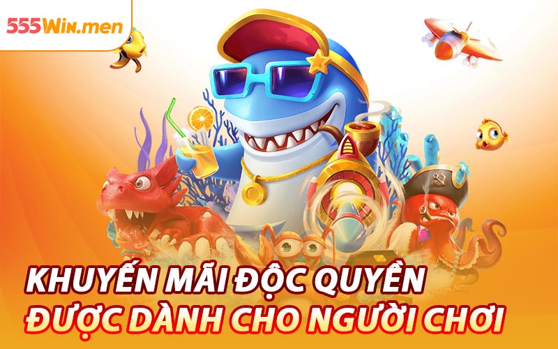 Khuyến Mãi Độc Quyền Được Dành Cho Người Chơi